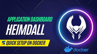 Heimdall Docker Installation Guide  Set up a Home Lab Dashboard [upl. by Ahsoyek]