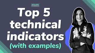 Top 5 technical indicators to look at before trading  Basics of technical analysis [upl. by Barrada938]