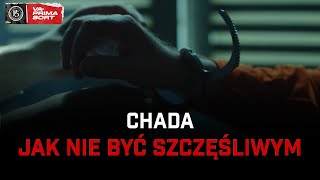 Chada x RX  Jak nie być szczęśliwym [upl. by Marybeth622]