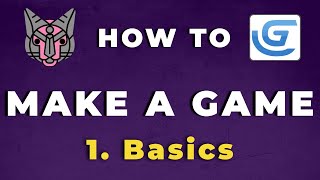 How To Make A Game with GDevelop  Basics E01 [upl. by Greeley]