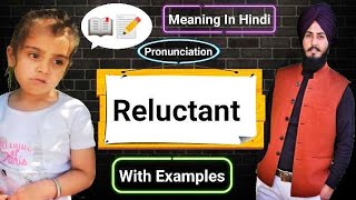 Reluctant Meaning In Hindi With Examples [upl. by Nawyt]