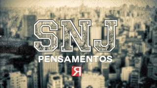 SNJ  Pensamentos Clássico [upl. by Nerehs208]