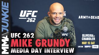 Mike Grundy feels like caged animal after 10month layoff  UFC 262 media day [upl. by Laen70]