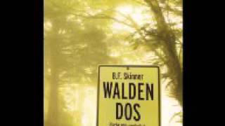 Walden Dos Walden II BF Skinner Audiolibro Capítulos 28 al 36 [upl. by Aitra967]