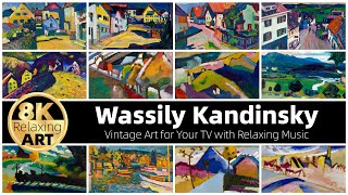 Vintage Art  Wassily Kandinsky  Half an Hour of Relaxing 8K HD Video with Calming Music [upl. by Etnovahs847]