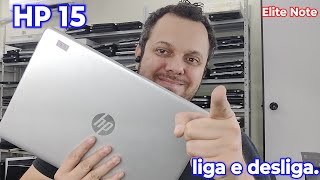 HP 15 LIGA E DESLIGA EM 1 SEGUNDO UNS DEFEITOS MAIS DIFÍCIL DE REPARAR PARA UM TÉCNICO [upl. by Sicnarf]