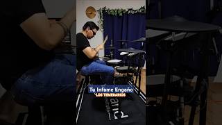 Tu Infame Engaño  Los Temerarios drums lostemerarios bateristasmexicanos viralvideo [upl. by Hpeosj]