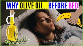 What Happens If You Drink Olive Oil Before Bed [upl. by Nomsed340]