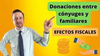 Donativos entre cónyuges y parientes  Requisitos para que NO PAGUEN ISR [upl. by Amilah289]