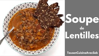 SOUPE de LENTILLES VERTE Tous en cuisine avec Seb [upl. by Down]