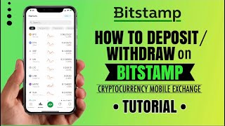 How to DEPOSIT or WITHDRAW on Bitstamp Mobile App  Crypto Exchange Tutorial [upl. by Rossen235]