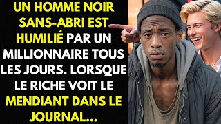 Noir SansAbri Est Humilié Par Un Millionnaire Mais LorsquIl Voit Le Mendiant Dans Le Journal [upl. by Jean]