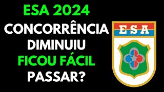 ESA 2024  O concurso mais fácil da história Será [upl. by Piggy]