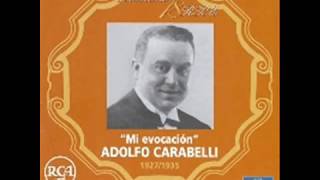 ORQUESTA ADOLFO CARABELLI  EL CABURÉ  TANGO  1932 [upl. by Coffey920]