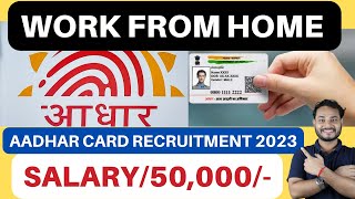 aadhar card recruitment 2023  Work from home jobs with UIDAI  Online kaise kaise kamaye mobile se [upl. by Sitelc883]