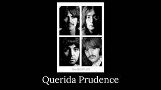 Dear Prudence  The Beatles  TraduçãoLegendado [upl. by Gianina]