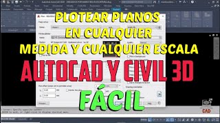 Plotear planos en diferentes escalas y tamaños en Autocad y Civil 3D [upl. by Peadar]