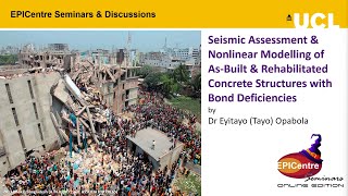 EPICentre Seminars  Seismic Assessment amp Nonlinear Modelling of Concrete Structures [upl. by Trakas]