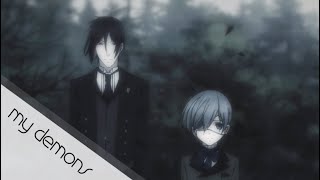 my demons AMV  BLACK BUTLER  SEBASTIAN  CIEL [upl. by Einnus539]