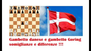 Gambetto danese e gambetto Goring  Somiglianze e differenze di due varianti molto tattiche [upl. by Penny739]