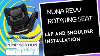 Nuna Revv Car Seat Lap and Shoulder Belt Installation [upl. by Morell]