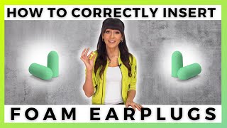 How to Use Foam Earplugs  By Ally Safety [upl. by Ishmul]