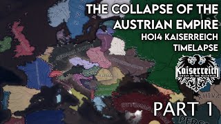 Collapse Of The Austrian Empire 12  HOI4 Kaiserreich Timelapse [upl. by Drofyar]