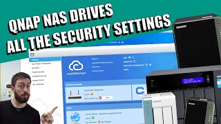 QNAP NAS  Making Your NAS as Secure As Possible [upl. by Desireah]