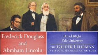 David Blight on Frederick Douglass and Abraham Lincoln [upl. by Ahseket186]