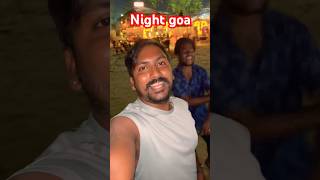 GOA రాత్రిపూట ఎలా ఉందో చూడండి rjptvenkey viralvideo shortvideo goanightlife RJPTVENKEY [upl. by Sine]