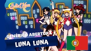 Luna Luna Abertura Sailor Moon R A Navegante da Lua em Português [upl. by Kernan967]