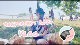 MY BREYERFEST 2024 VLOG [upl. by Araed]