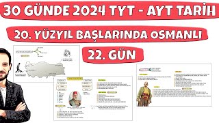 30 GÜNDE YKS TARİH KAMPI 22 GÜN TYT AYT 20 YÜZYIL BAŞLARINDA OSMANLI DEVLETİ 1 İnkılaptarihi [upl. by Clement]