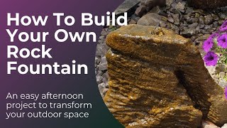 How To Build A Rock Fountain [upl. by Nyla]