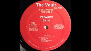 Petworth Band Live Studio Album quotSpecial Dedicationquot 1985 markelpharms thevaultmob [upl. by Lleunamme984]