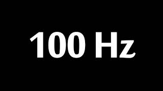 100 Hz Test Tone 10 Hours [upl. by Doerrer89]