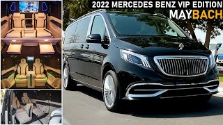 2022 Mercedes Benz V Class Maybach  VIP Edition [upl. by Luo48]