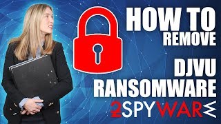 How to remove DJVU ransomware [upl. by Leclair656]