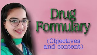 Hospital Formulary  Objectives  content [upl. by Ylliw508]