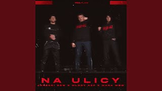 Na ulicy [upl. by Artemisia]