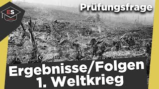 1 Weltkrieg Ergebnisse und Folgen  Friedensschlüsse  Ergebnisse des 1 Weltkrieges erklärt [upl. by Pope147]