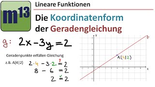 Die Koordinatenform der Geradengleichung [upl. by Riggs]