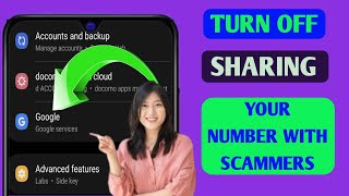 ANDROID PHONE share your PHONE NUMBER with SCAMMERS TURN IT OFF [upl. by Hauhsoj885]