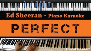 Ed Sheeran  Perfect  Piano Karaoke  Sing Along  Cover with Lyrics [upl. by Elleivap]