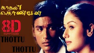 🎧8DThottu Thottu Pogum Thendralsong Dhanush Super hit song I Kadhal Konden I Yuvan Shankar Raja [upl. by Nirek]