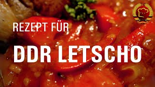 Schnell amp einfach Letscho kochen wie früher  alte Rezepte aus dem Osten 086 [upl. by Ardnuahc]