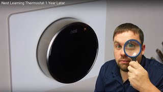 Nest Learning Thermostat 1 Year Later [upl. by Frans]