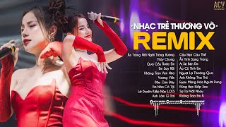 Tha Thứ Lần Một Là Do Mình TinĂn Trông Nồi Ngồi Trông Hướng Remix  Nhạc Trẻ Remix 2024 Hay Nhất [upl. by Rea]