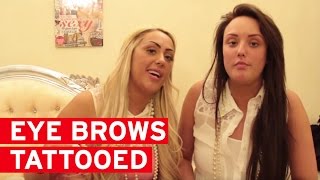 Watch Geordie Shores Charlotte Crosby and Sophie Kasaei get their eyebrows tattooed on [upl. by Elockin]