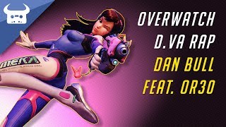 OVERWATCH RAP DVA  Dan Bull amp OR3O [upl. by Riker]